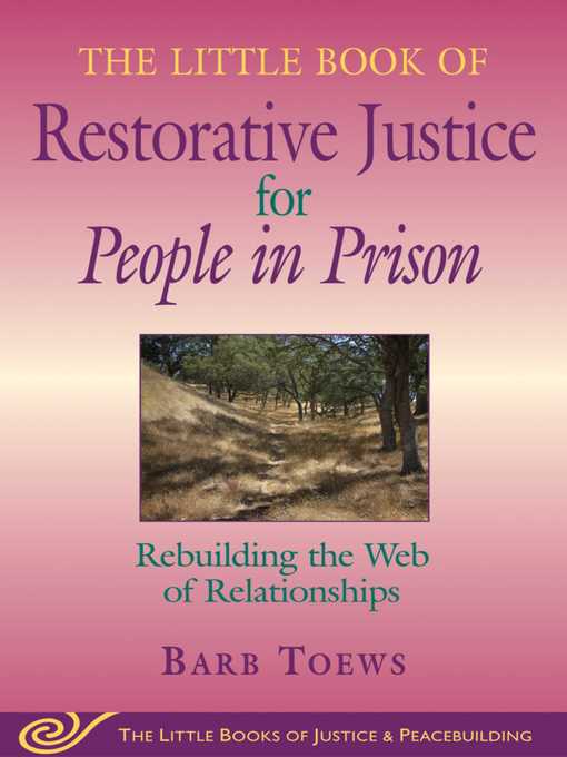 Title details for The Little Book of Restorative Justice for People in Prison by Barb Toews - Wait list